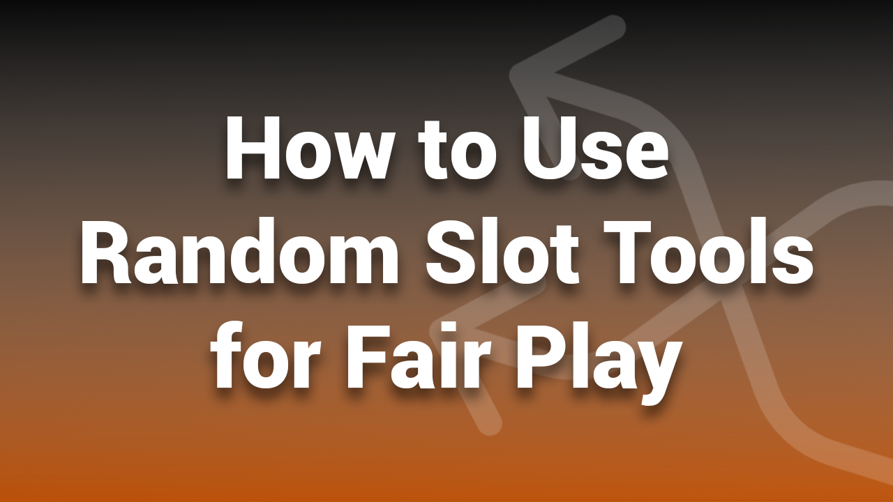 Slot Tools for Fair Play